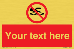 Custom No swimming prohibition Sign